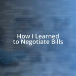 How I Learned to Negotiate Bills