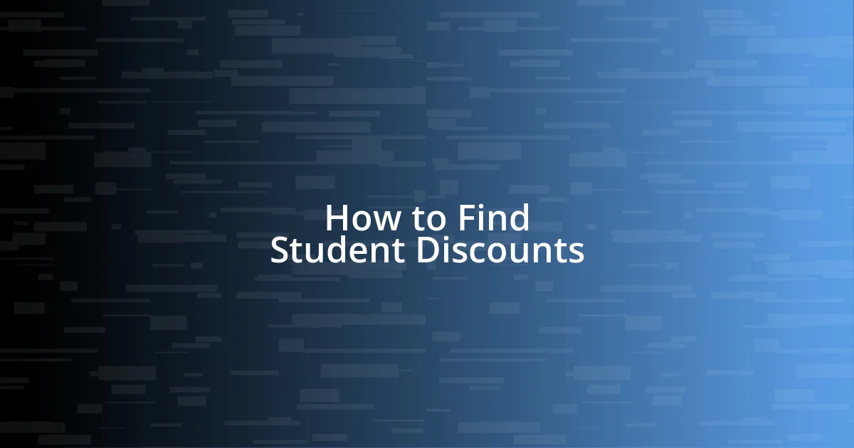 How to Find Student Discounts