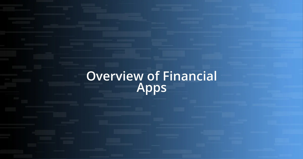 Understanding Financial Apps